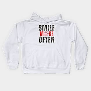 Smile More Often, Quotes Of The Year. Kids Hoodie